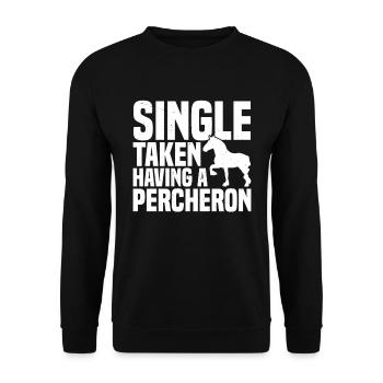 Single, Genommen, Einen Percheron Haben - Unisex Pullover - Schwarz - Vorne - Alina (178cm) & Michal (187cm)