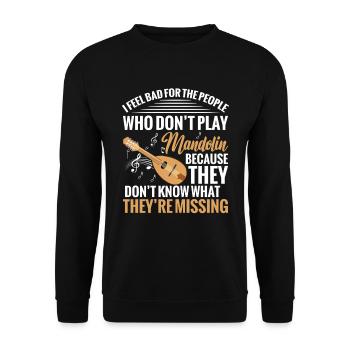 I feel bad for the people who don't - Unisex Sweatshirt - black - Front - Alina (178cm) & Michal (187cm)