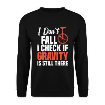 I don't fall, I check if gravity - Unisex Sweatshirt - black - Front - Alina (178cm) & Michal (187cm)