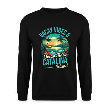 Vacay Vibes & Occänen -gezeiten Catalina Island - Unisex Pullover - Schwarz - Vorne - Alina (178cm) & Michal (187cm)
