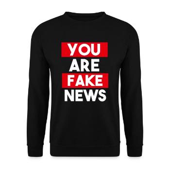 You are Fake News - Unisex Sweatshirt - black - Front - Alina (178cm) & Michal (187cm)