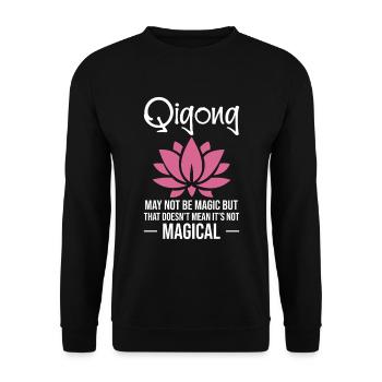 Le Qigong n’est peut-être pas magique, mais le - Sweat-shirt Unisexe - noir - Devant - Alina (178cm) & Michal (187cm)