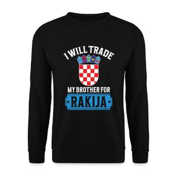 I'm going to trade my brother for rakija - Unisex Sweatshirt - black - Front - Alina (178cm) & Michal (187cm)