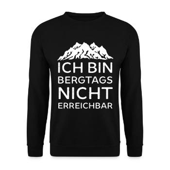 Ich bin bergtags nicht erreichbar die Berge - Unisex Pullover - Schwarz - Vorne - Alina (178cm) & Michal (187cm)