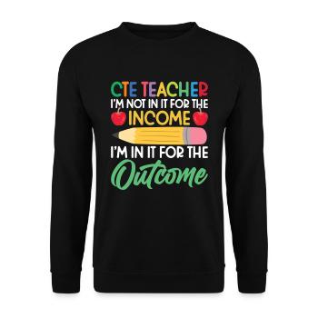 CTE teacher I'm not there for the - Unisex Sweatshirt - black - Front - Alina (178cm) & Michal (187cm)