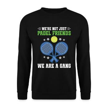 Nous ne sommes pas seulement des amis du padel, nous sommes un - Sweat-shirt Unisexe - noir - Devant - Alina (178cm) & Michal (187cm)