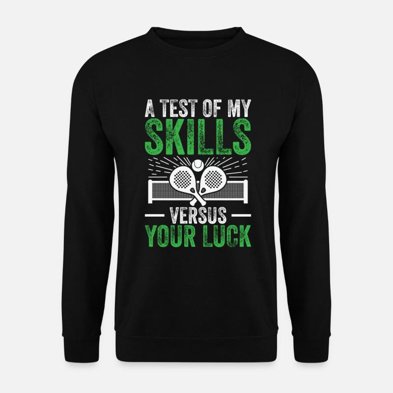 Un test de mes compétences par rapport aux vôtres - Sweat-shirt Unisexe - noir