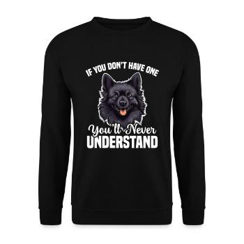 Wenn Sie Keinen Haben, Werden Sie Nie Verstehen - Unisex Pullover - Schwarz - Vorne - Alina (178cm) & Michal (187cm)