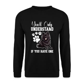 You will only understand if you have one - Unisex Sweatshirt - black - Front - Alina (178cm) & Michal (187cm)