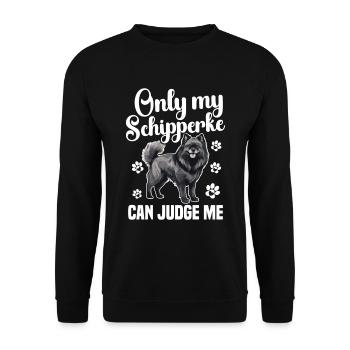 Nur Mein Schipperke Kann Mich Beurteilen - Unisex Pullover - Schwarz - Vorne - Alina (178cm) & Michal (187cm)