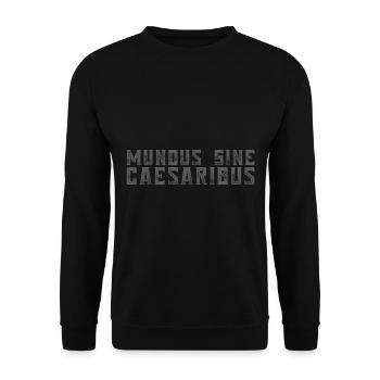 Mundus Sine Caesaribus Quote Latin - Unisex Sweatshirt - black - Front - Alina (178cm) & Michal (187cm)