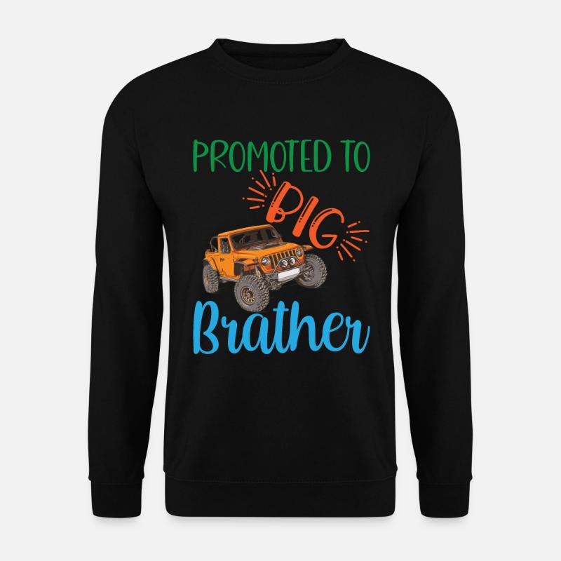 big brother, Befördert zum großen Bruder Geschenk - Unisex Pullover - Schwarz