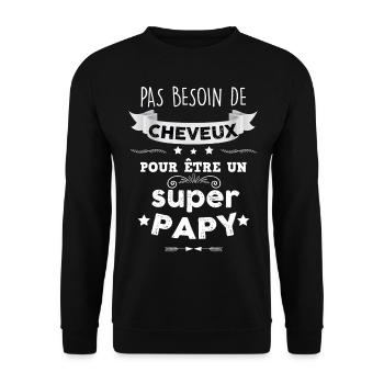 Papy chauve et super papy - Sweat-shirt Unisexe - noir - Devant - Alina (178cm) & Michal (187cm)