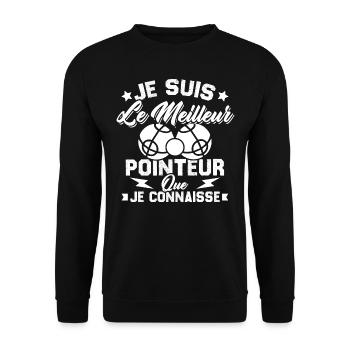 Je Suis Le Meilleur Pointeur Que Je Connaisse - Sweat-shirt Unisexe - noir - Devant - Alina (178cm) & Michal (187cm)