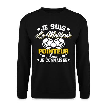 Je Suis Le Meilleur Pointeur Que Je Connaisse - Sweat-shirt Unisexe - noir - Devant - Alina (178cm) & Michal (187cm)