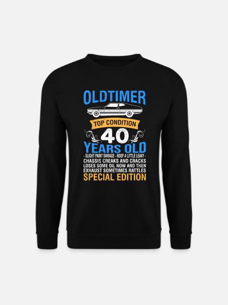 Oldtimer 40 Jahre alt 40. Geburtstag Herren - Unisex Pullover - Schwarz