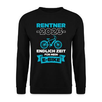 Rentner 2023 - endlich Zeit für mein E-Bike - Unisex Pullover - Schwarz - Vorne - Alina (178cm) & Michal (187cm)
