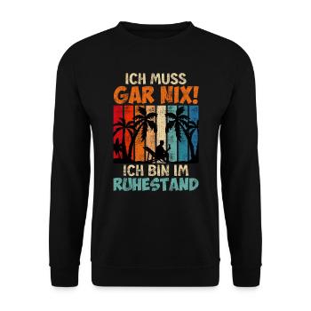 Ich muss gar nix ich bin im Ruhestand - Unisex Pullover - Schwarz - Vorne - Alina (178cm) & Michal (187cm)