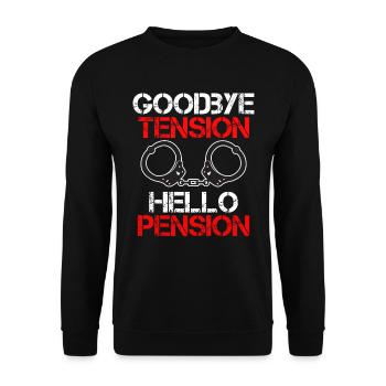 Rente 2023 Goodbye Tension Hello Pension - Unisex Sweatshirt - black - Front - Alina (178cm) & Michal (187cm)