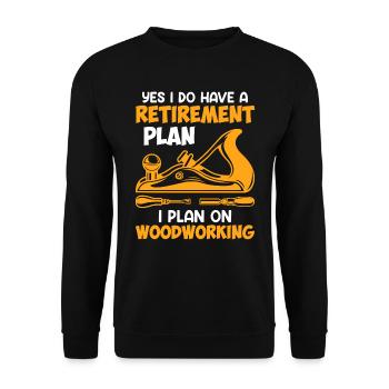 Woodworking in retirement Retirement - Unisex Sweatshirt - black - Front - Alina (178cm) & Michal (187cm)