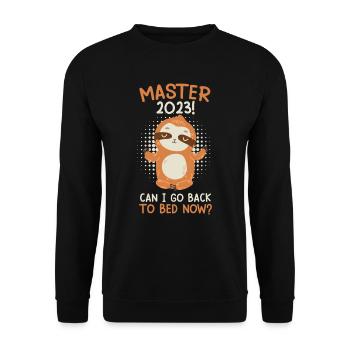 Master 2023 puis-je retourner au lit maintenant? - Sweat-shirt Unisexe - noir - Devant - Alina (178cm) & Michal (187cm)