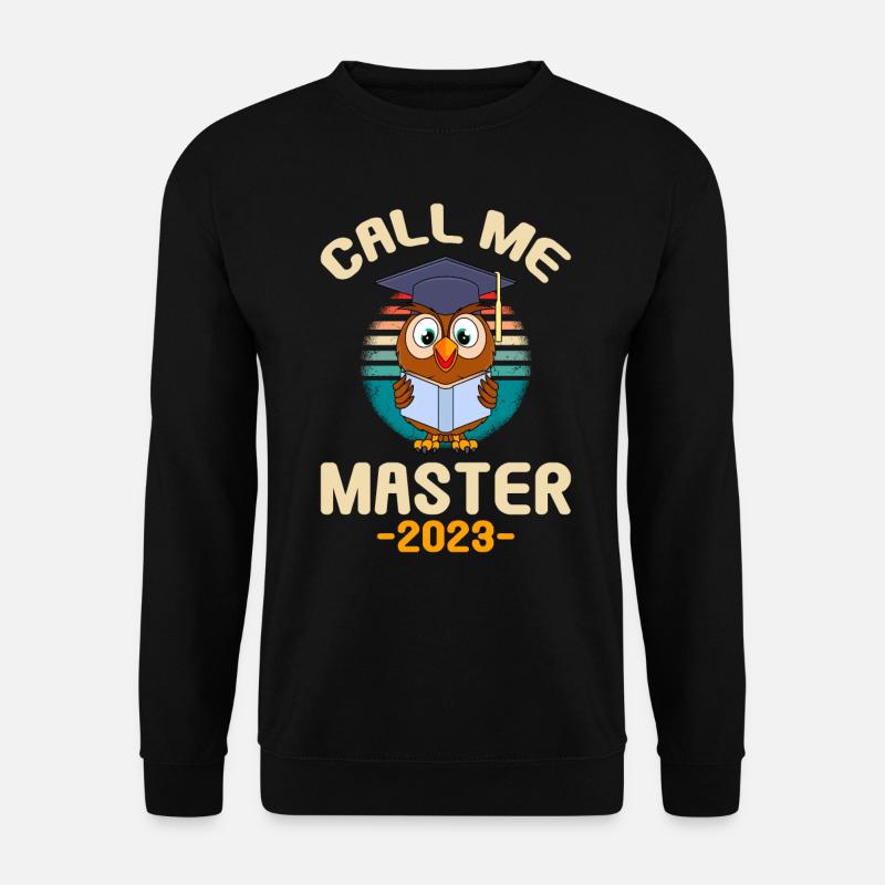 Appelez-moi Master 2023 Master - Sweat-shirt Unisexe - noir