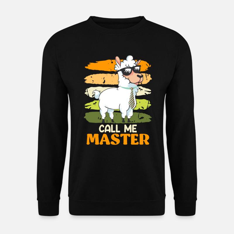 Call me Master Degree - Unisex Sweatshirt - black