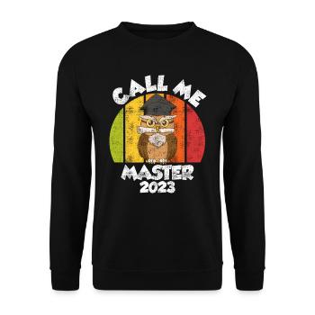 Call me Master 2023 Master Abschluss - Unisex Pullover - Schwarz - Vorne - Alina (178cm) & Michal (187cm)