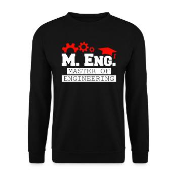 I am Master of Engineering Master's degree - Unisex Sweatshirt - black - Front - Alina (178cm) & Michal (187cm)