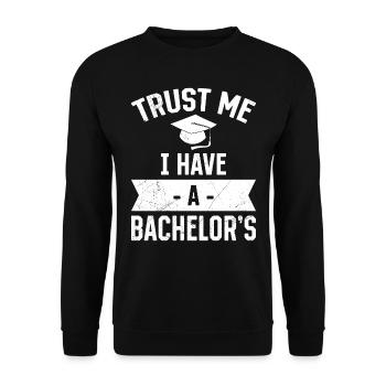 Vertrau mir ich habe einen Bachelor Abschluss - Unisex Pullover - Schwarz - Vorne - Alina (178cm) & Michal (187cm)