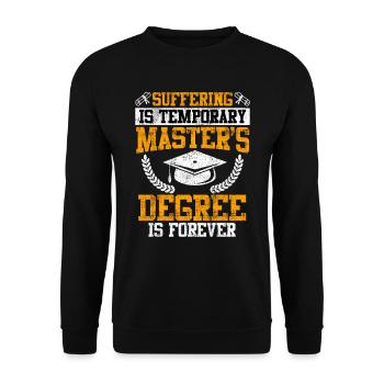 Souffrir brièvement le Master pour la vie Master - Sweat-shirt Unisexe - noir - Devant - Alina (178cm) & Michal (187cm)