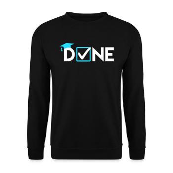 Master Thesis DONE Master Degree - Unisex Sweatshirt - black - Front - Alina (178cm) & Michal (187cm)