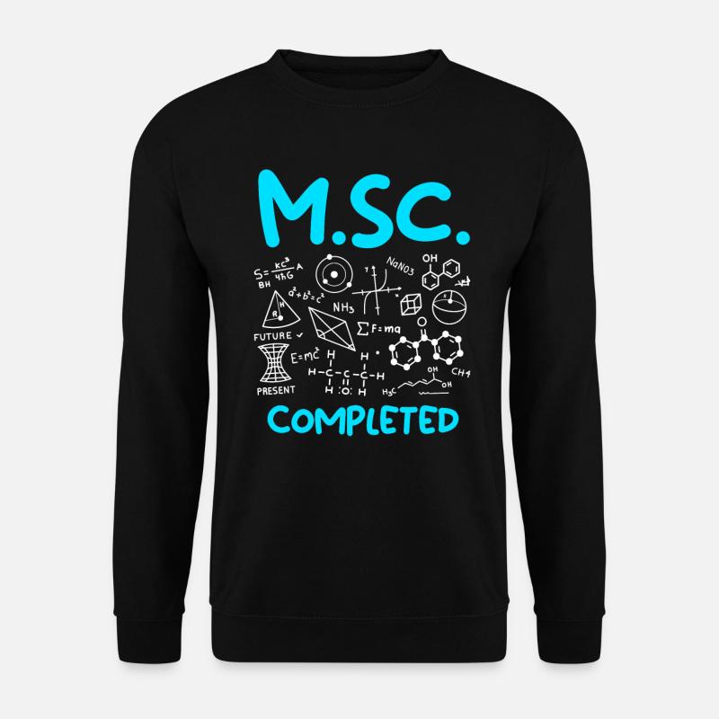 M.Sc completed Master Abschluss Master of Science - Unisex Pullover - Schwarz