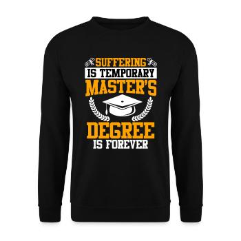 Souffrir brièvement le Master pour la vie Master - Sweat-shirt Unisexe - noir - Devant - Alina (178cm) & Michal (187cm)