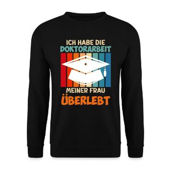 Doktorarbeit meiner Frau überlebt Doktortitel - Unisex Pullover - Schwarz - Vorne - Alina (178cm) & Michal (187cm)