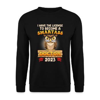 Lizenz zum klugscheißen Ich habe einen Doktortitel - Unisex Pullover - Schwarz - Vorne - Alina (178cm) & Michal (187cm)
