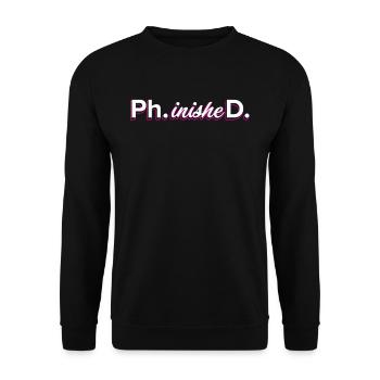 Phinished Ph.D Terminé Doctorat Doctorat - Sweat-shirt Unisexe - noir - Devant - Alina (178cm) & Michal (187cm)