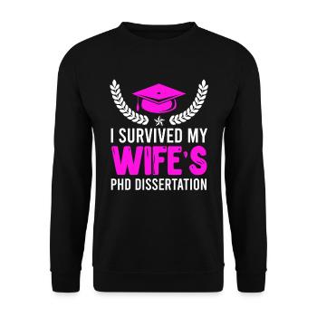 My wife's doctoral thesis survives doctorate - Unisex Sweatshirt - black - Front - Alina (178cm) & Michal (187cm)