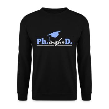 Phinished Finally Doctor Degree Doctorate - Unisex Sweatshirt - black - Front - Alina (178cm) & Michal (187cm)