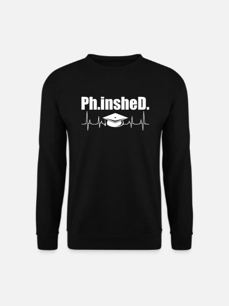 Phinished Fertig Doktor Abschluss Doktortitel - Unisex Pullover - Schwarz