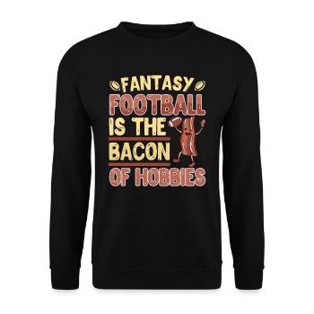 Fantasy Football is the Bacon of Hobbies - Unisex Pullover - Schwarz - Vorne - Alina (178cm) & Michal (187cm)