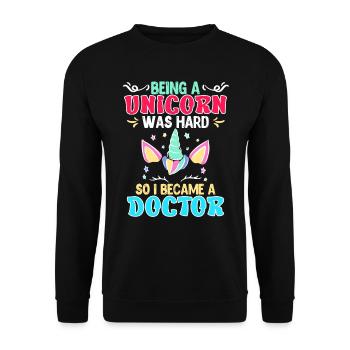 Être une licorne était difficile Docteur Doctorat - Sweat-shirt Unisexe - noir - Devant - Alina (178cm) & Michal (187cm)