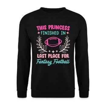 Princess has last place in fantasy football - Unisex Sweatshirt - black - Front - Alina (178cm) & Michal (187cm)
