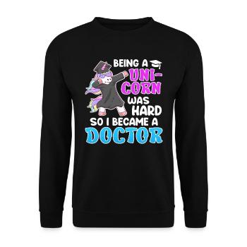 Einhorn zu sein war schwer Doktor Doktortitel - Unisex Pullover - Schwarz - Vorne - Alina (178cm) & Michal (187cm)