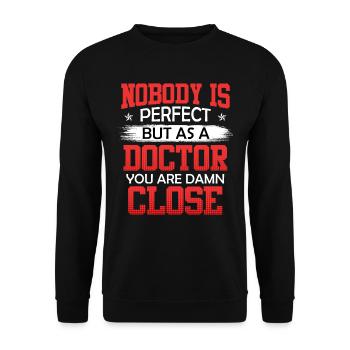 Personne n'est parfait sauf un doctorat - Sweat-shirt Unisexe - noir - Devant - Alina (178cm) & Michal (187cm)