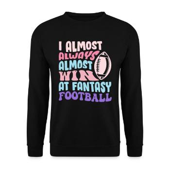 Gagne presque toujours dans le football Fantasy - Sweat-shirt Unisexe - noir - Devant - Alina (178cm) & Michal (187cm)