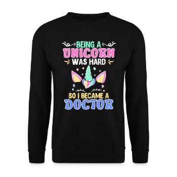 Einhorn zu sein war schwer Doktor Doktortitel - Unisex Pullover - Schwarz - Vorne - Alina (178cm) & Michal (187cm)