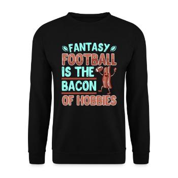 Fantasy Football is the Bacon of Hobbies - Unisex Pullover - Schwarz - Vorne - Alina (178cm) & Michal (187cm)