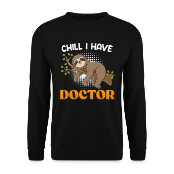 Doktor Entspanne dich ich habe einen Doktortitel - Unisex Pullover - Schwarz - Vorne - Alina (178cm) & Michal (187cm)