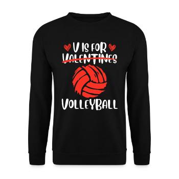 V signifie Volleyball Love Valentine’s Day - Sweat-shirt Unisexe - noir - Devant - Alina (178cm) & Michal (187cm)